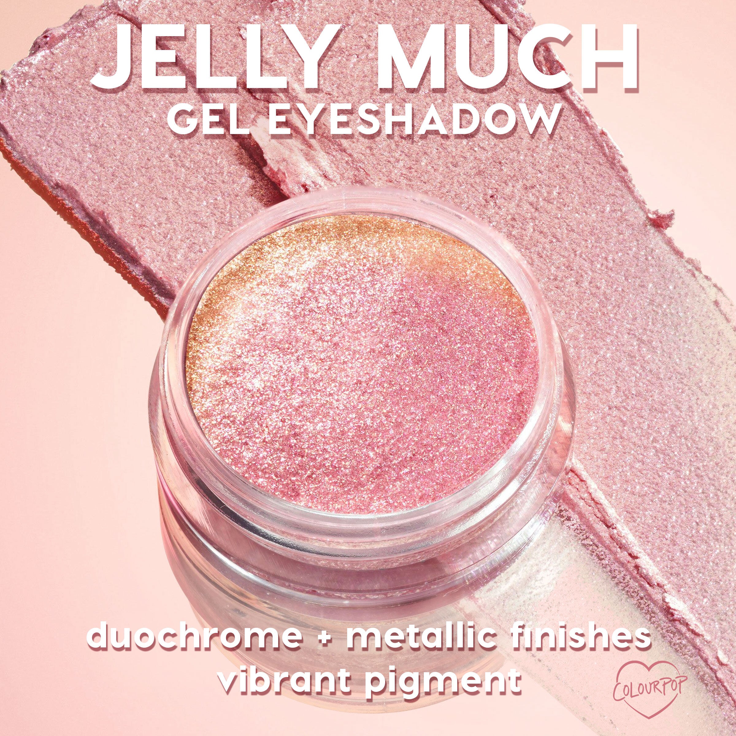 Intense Color Jelly Eyeshadow with Water-Based Gel Formula | Close To You